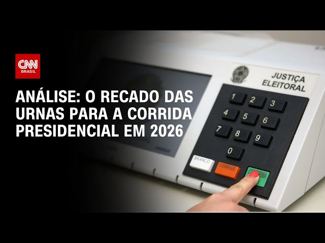 Análise: O recado das urnas para a corrida presidencial em 2026 | WW