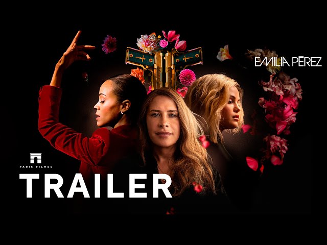 Emilia Pérez | Trailer Oficial