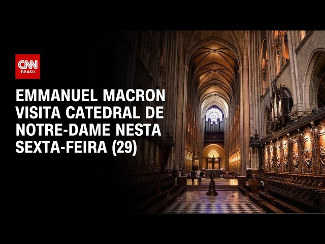 Emmanuel Macron visita Catedral de Notre-Dame nesta sexta-feira (29) | CNN NOVO DIA