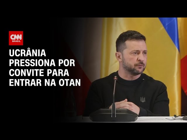 Ucrânia pressiona por convite para entrar na Otan | CNN PRIME TIME