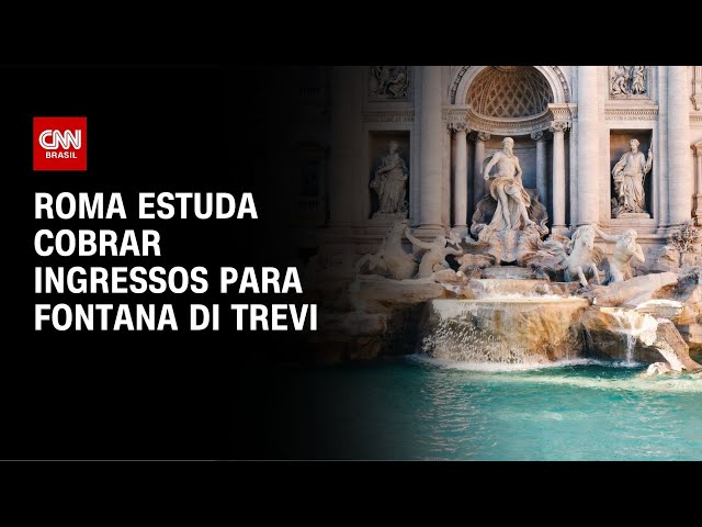 Roma estuda cobrar ingressos para Fontana di Trevi | CNN NOVO DIA